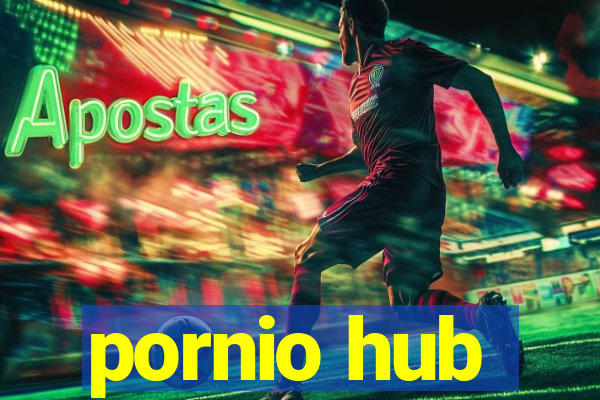 pornio hub